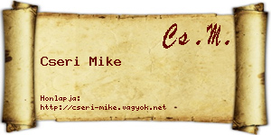 Cseri Mike névjegykártya